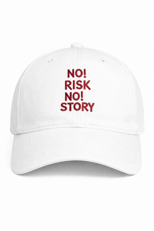 No Risk No Story Embroidered Cap